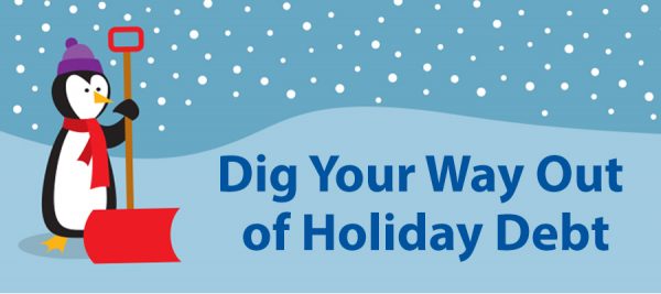 Dig Your Way Out of Holiday Debt
